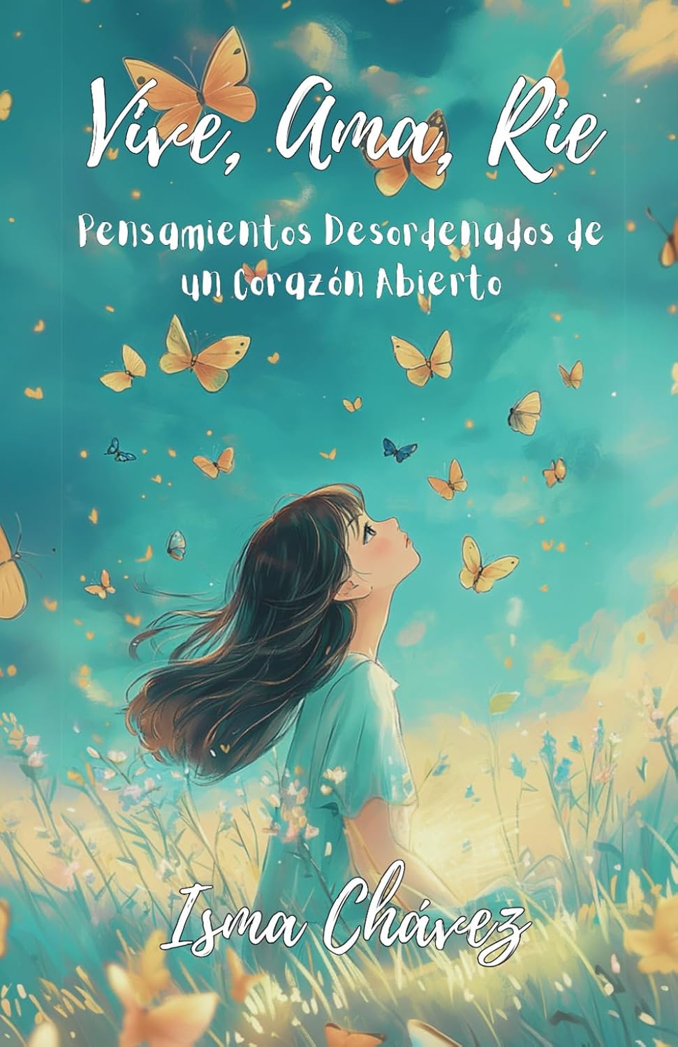 Portada de Vive, Ama, Ríe